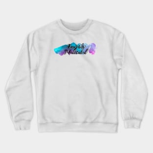 'Heavily Meditated' Print Crewneck Sweatshirt